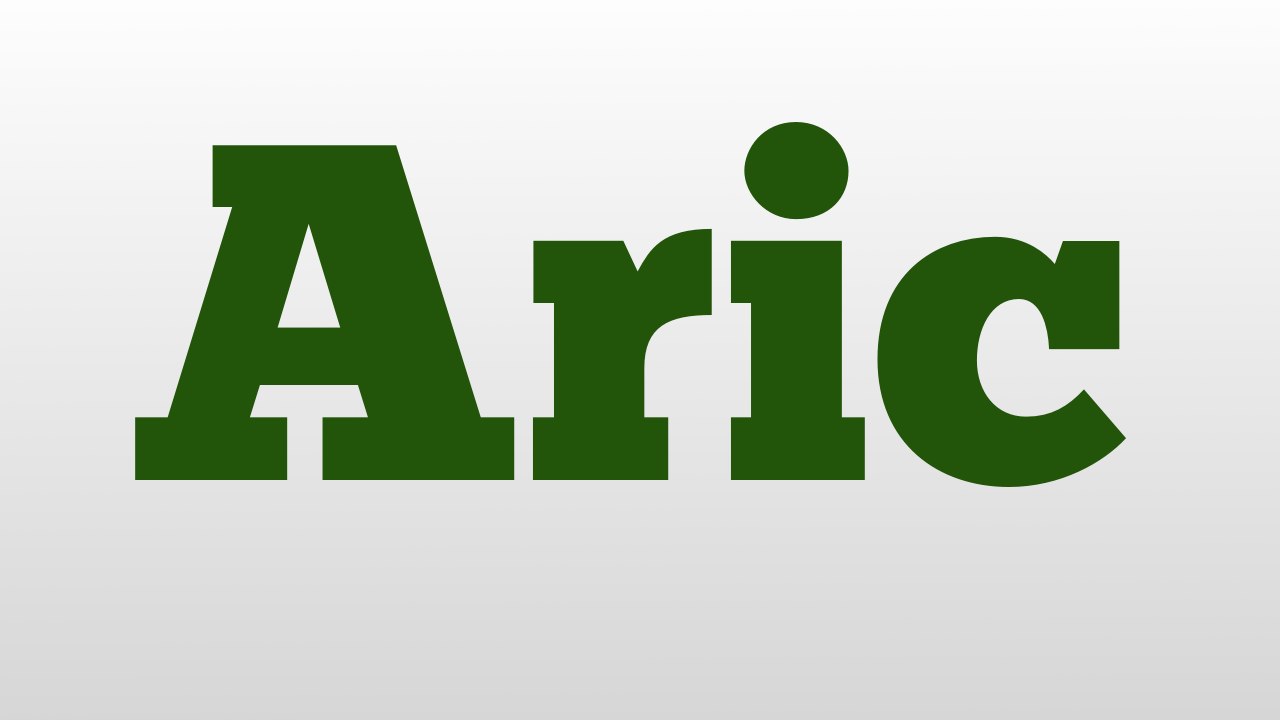 Aric meaning and pronunciation
