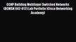 Read CCNP Building Multilayer Switched Networks (BCMSN 642-812) Lab Portfolio (Cisco Networking