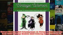 Download PDF  Vintage Women Adult Coloring Book 3 Vintage Fashion from the Early 1920s Vintage FULL FREE
