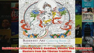 Download PDF  Buddhist Art Coloring Book 2 Buddhas Deities and Enlightened Masters from the Tibetan FULL FREE