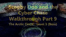 Scooby Doo and the Cyber Chase Walkthrough Part 9 - The Arctic Circle - Level 3 (Boss)