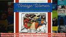 Download PDF  Vintage Women Adult Coloring Book 2 Vintage Fashion from the Edwardian Era Vintage FULL FREE