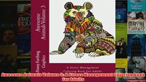 Download PDF  Awesome Animals Volume 3 A Stress Management Coloring Book For Adults FULL FREE