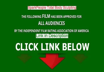 SparkPeople Total Body Sculpting Free Download Movie (2012)