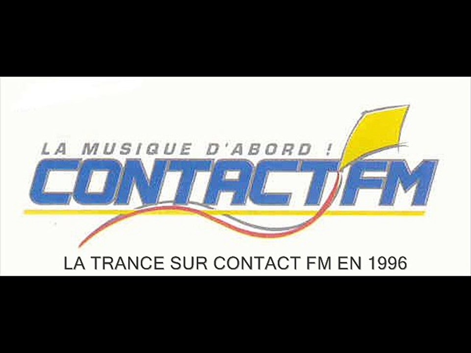 La trance sur contact fm en 1996