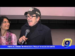 Parte nei cinema Mi rifaccio il trullo, Uccio De Santis a Barletta