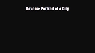 Download Havana: Portrait of a City PDF Book Free