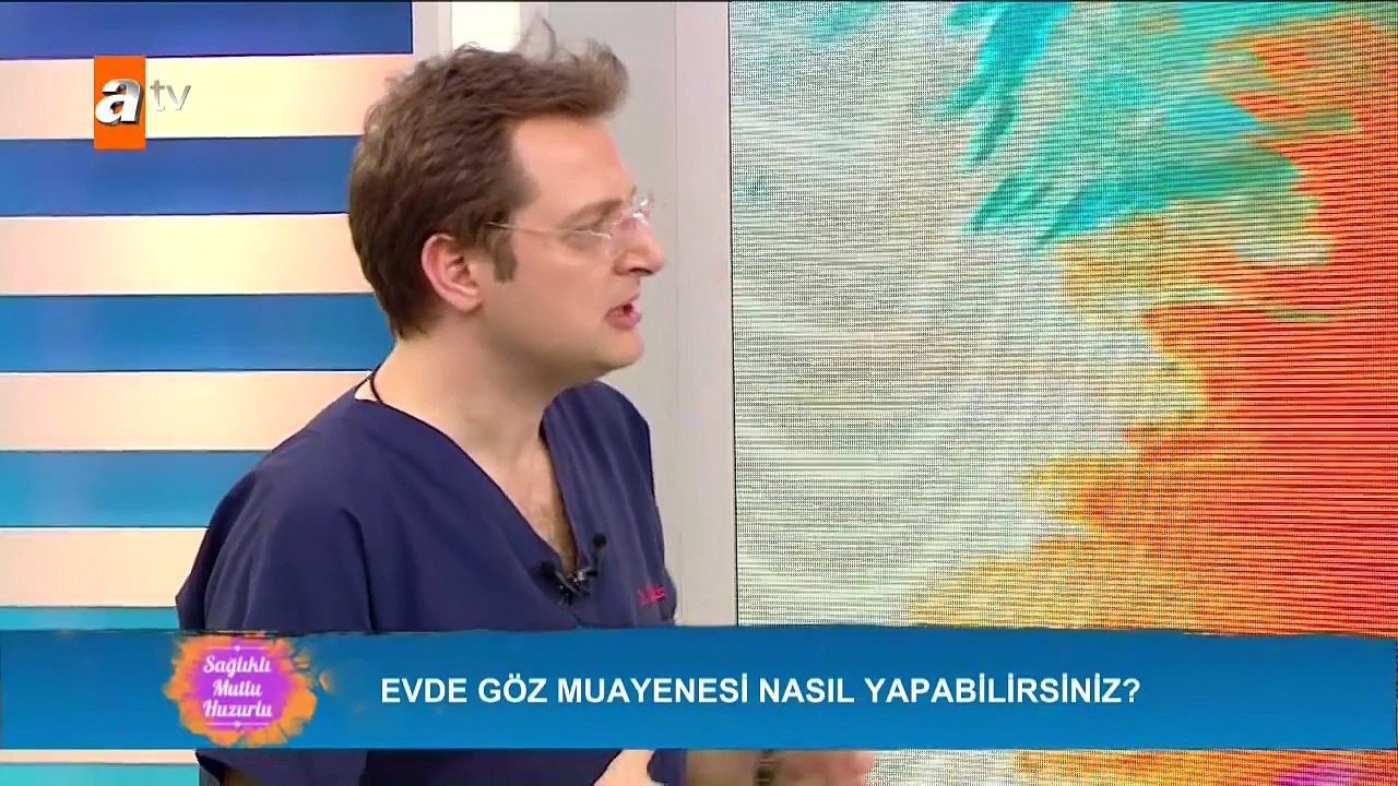 Evde göz muayenesi - Sağlıklı Mutlu Huzurlu 53. Bölüm - atv