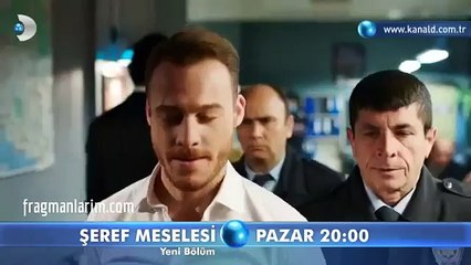 Şeref Meselesi 19. Bölüm Fragmanı