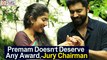 Premam Doesn't Deserve Any Award, says Jury Chairman of Kerala State Film Awards 2015
