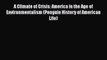 [PDF] A Climate of Crisis: America in the Age of Environmentalism (Penguin History of American