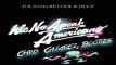 Yolanda Be Cool & DCUP - We No Speak Americano (Chris Cazarez Bootleg)