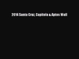 Download 2014 Santa Cruz Capitola & Aptos Wall PDF Free