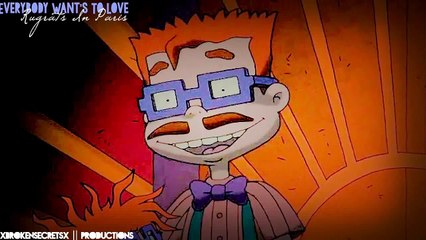 Rugrats In Paris | Everybody Wants to Love {400 subs+Dedications}