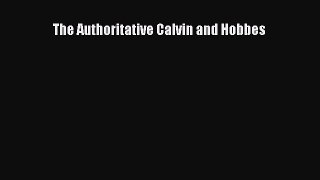 Read The Authoritative Calvin and Hobbes Ebook Free