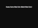 Download Kama Sutra Mad Libs (Adult Mad Libs) PDF Free