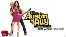 Laura Marano Parachute (from Austin & Ally: Turn It Up) (Audio)