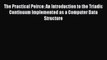 Download The Practical Peirce: An Introduction to the Triadic Continuum Implemented as a Computer