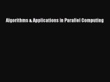 PDF Algorithms & Applications in Parallel Computing Free Books