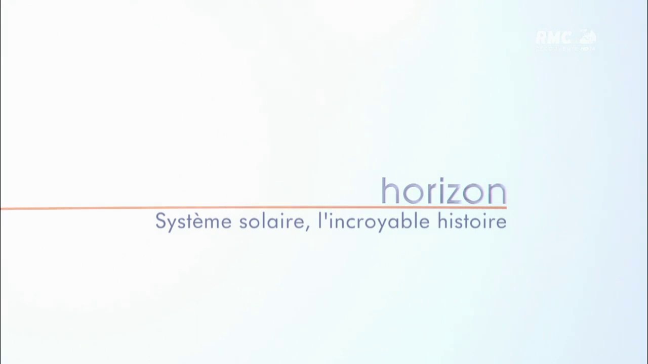 Système Solaire, L'incroyable Histoire