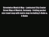 Read Streetwise Munich Map - Laminated City Center Street Map of Munich Germany - Folding pocket