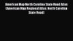 [PDF] American Map North Carolina State Road Atlas (American Map Regional Atlas: North Carolina