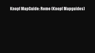 Read Knopf MapGuide: Rome (Knopf Mapguides) Ebook Free