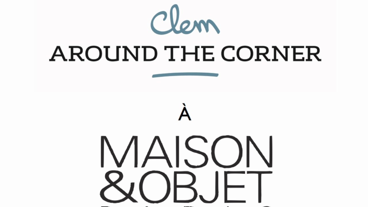 Salon Maison & Objet janvier 2016