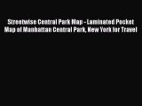 Read Streetwise Central Park Map - Laminated Pocket Map of Manhattan Central Park New York