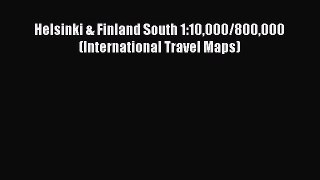 Read Helsinki & Finland South 1:10000/800000 (International Travel Maps) Ebook Free