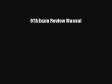 Read OTA Exam Review Manual Ebook Free