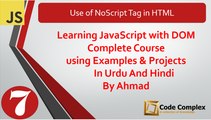 JavaScript with DOM Tutorials in Urdu/Hindi – Use of NoScript Tag in HTML – Class 7