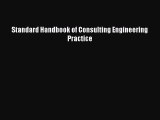 Read Standard Handbook of Consulting Engineering Practice Ebook Free