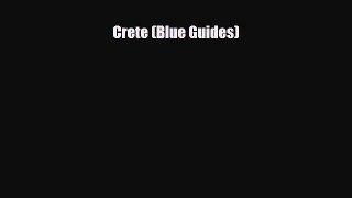 PDF Crete (Blue Guides) Ebook