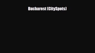 Download Bucharest (CitySpots) PDF Book Free