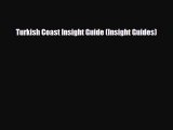 Download Turkish Coast Insight Guide (Insight Guides) Ebook