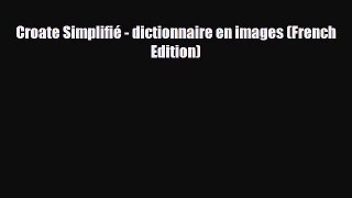 PDF Croate Simplifié - dictionnaire en images (French Edition) Free Books