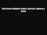 PDF Rick Steves Belgium: Bruges Brussels Antwerp & Ghent Ebook