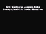 Download Berlitz Scandinavian Languages: Danish Norwegian Swedish for Travelers Phrase Book