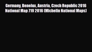Download Germany Benelux Austria Czech Republic 2016 National Map 719 2016 (Michelin National