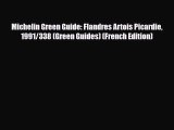 Download Michelin Green Guide: Flandres Artois Picardie 1991/338 (Green Guides) (French Edition)