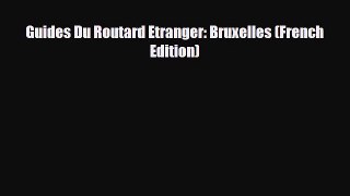 Download Guides Du Routard Etranger: Bruxelles (French Edition) PDF Book Free