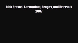 Download Rick Steves' Amsterdam Bruges and Brussels 2007 Ebook