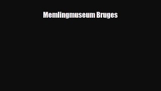 Download Memlingmuseum Bruges Ebook