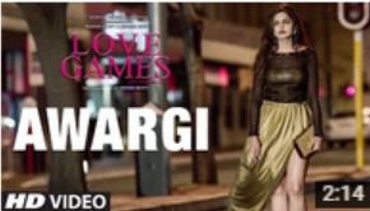 'AWARGI' Video Song - LOVE GAMES - Gaurav Arora, Tara Alisha Berry 2016 - T series