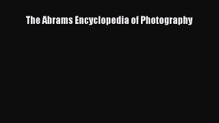 Download The Abrams Encyclopedia of Photography Ebook