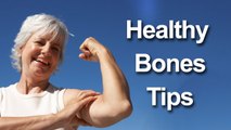 6 Tips to Build Healthy Bones || Healthy Body Tips
