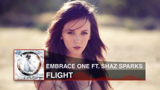 Embrace One ft. Shaz Sparks - Flight [Dubstep] [FRESH PREMIERE]
