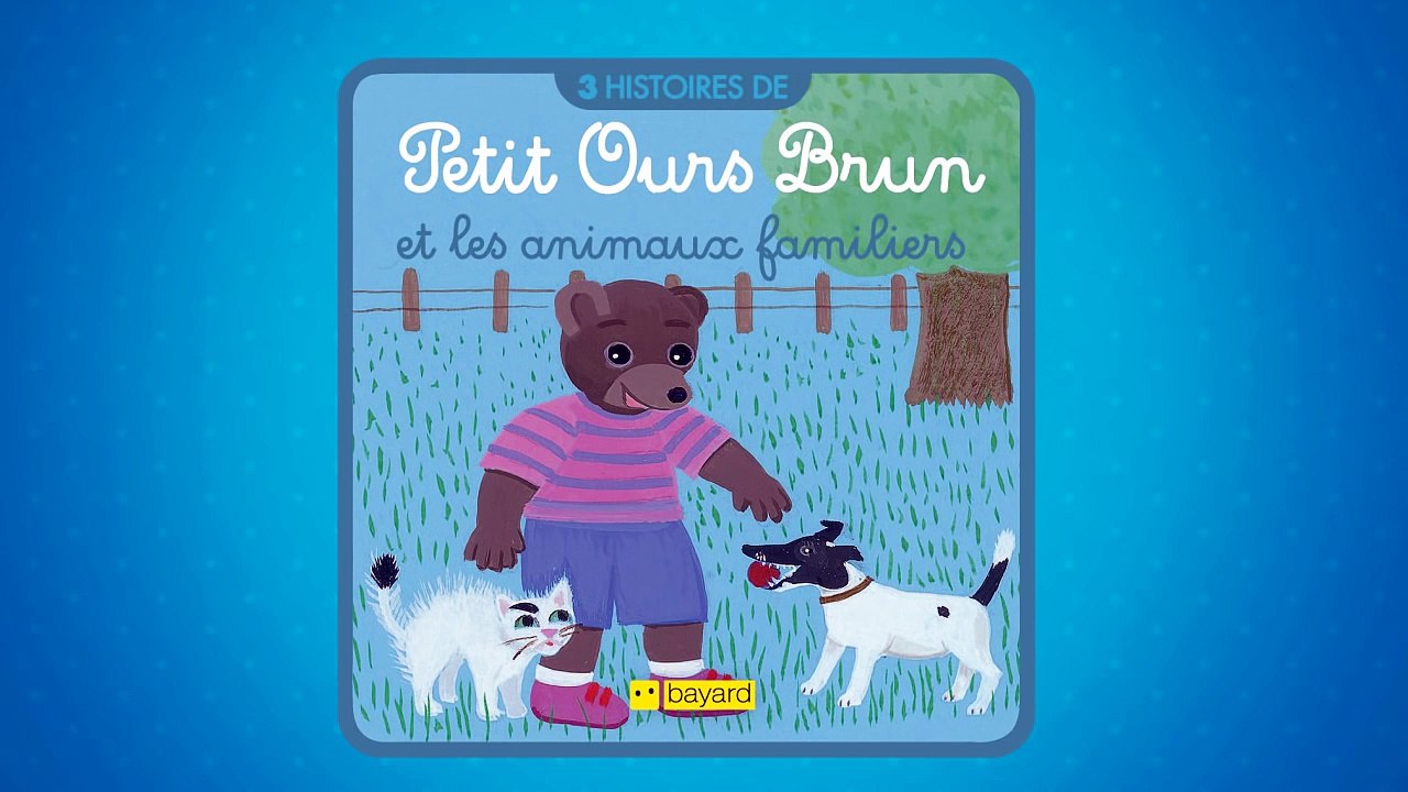 Les histoires de Petit Ours Brun - Petit Ours Brun et les animaux familiers