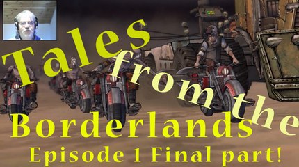 "THE RACE IS ON!" Tales from the Borderlands Episode 1 Part 5 in PC Gaming with facecam